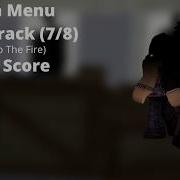 Roblox Entry Point Soundtrack Main Menu 7 8 Fuel To The Fire Epic Score