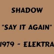 Shadow Say It Again 1979