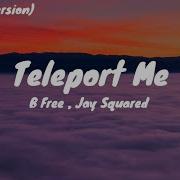 B Free Teleport Me Beat