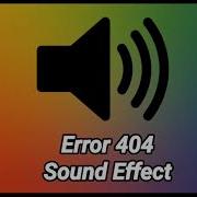 Sound Effect Error 404