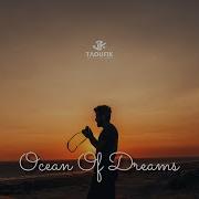 Anas Otman Taoufik Ocean Of Dreams
