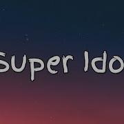 Super Idol Lycris