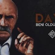 Dayi Beni Oldurduler Taladro