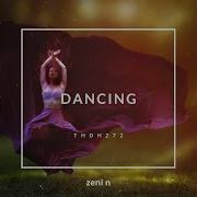 Dancing Zeni N