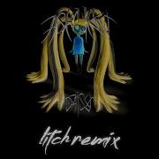 Daisy Litch Remix