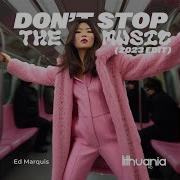 Don T Stop The Music 2023 Edit