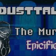 Dusttale The Murderer Epic