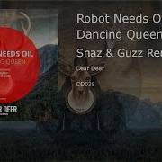 Dancing Queen Snaz Guzz Remix