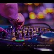 All My Life Extended Mix Mattei Omich