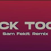 24Kgoldn Tick Tock Feat 24Kgoldn Sam Feldt Remix