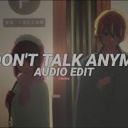 We Dont Talk Anymore Charlie Puth Ft Selena Gomez Edit Audio Tiktok