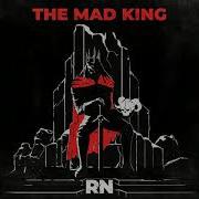 Rok Nardin The Mad King