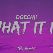 What It Is Solo Version Doechii