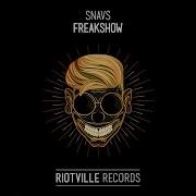 Snavs Freakshow