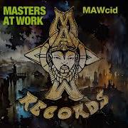 Masters At Work Kenny Dope Louie Vega Mawcid Original Mix