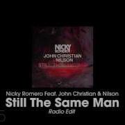 John Christian Still The Same Man Feat John Christian Nilson