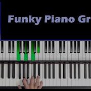 How To Play A Funk Groove On The Piano Riffs For Funk Piano