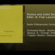Romeo Y Julieta Suite No 2 For Orchestra And Piano Op 64 No 3 Friar Laurence Romeo At Friar Laurence S