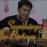 Seandainya Aku Bertemu Tuhan Leo Waldy Cover Zanca