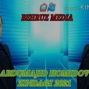 Абдумачид Хомидов Зиндаги Abdumajid Homidov Zindagi