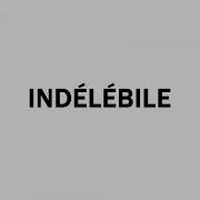 Indélébile