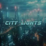 City Lights Relaxing Blade Runner Blues Vibes