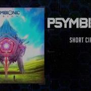 Psymbionic Short Circuit