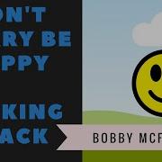 Don T Worry Be Happy Backing Track Bobby Mcferrin