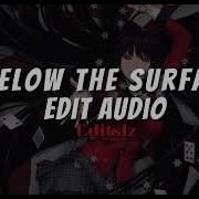 Below The Surface Instrumental Edit Audio