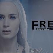 Queen Freya Freeze You Out