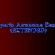 Sparta Awesome Base Extended Reupload