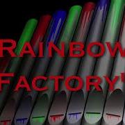 Rainbow Factory Orchestral