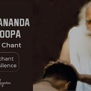 Sadhguru Brahmananda Swaroopa Chant