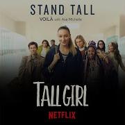 Stand Tall Tall Girl Version Remix