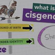 Cisgender