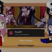 Naruto React To Danganronpa