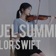 Cruel Summer Taylor Swift Violin Cover By Joel Sunny