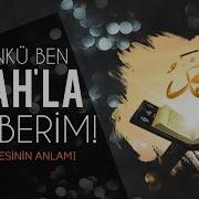 Çünkü Ben Allah La Beraberim Fatiha Suresinin Anlamı