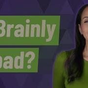 Brainly