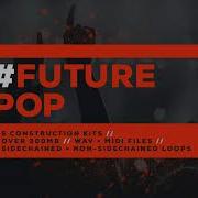 Future Pop Vol 1 Sample Pack
