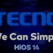 Tecno Hios 14 Ringtone We Can