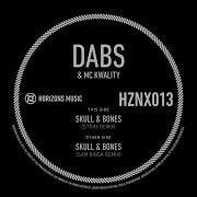 Dabs Skull Bones Stray Remix