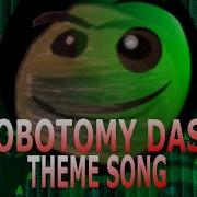 Lobotomy Dash Theme Song