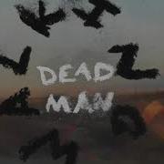 Dead Man Walking Official Audio