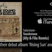 Touchstone Aly Fila Remix Edit