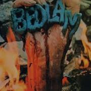 Bedlam Full Album