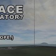 Can You Build A Space Elevator In Kerbal Space Program