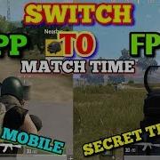 Switch Tpp To Fpp Any Match Pubg Mobile Global English Version