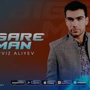 Parviz Aliyev Jigare Man