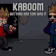Utau Fnf Kaboom But Tord And Tom Sing It